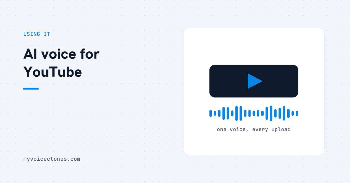Using your own AI voice for YouTube videos, honestly